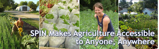 SPIN Makes Agriculture Accessible to Anyone, Anywhere